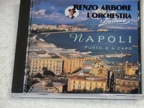 Renzo Arbore L'Orchestra Italiana : Napoli Punto E A Capo (CD, Album, RE)