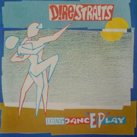 Dire Straits : ExtendeDancEPlay (7", EP)
