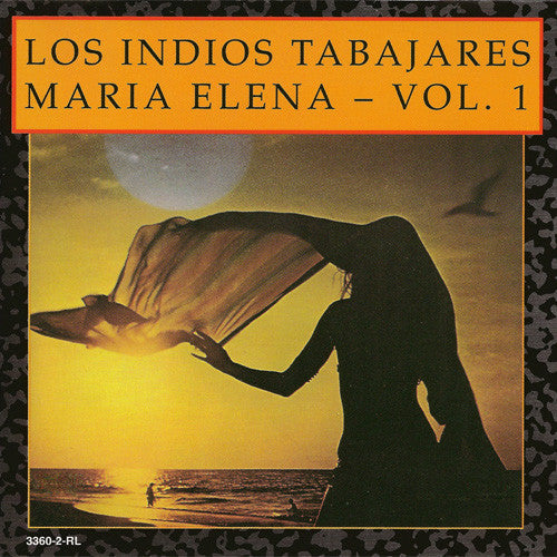Los Indios Tabajares* : Maria Elena - Vol. 1 (CD, Album)