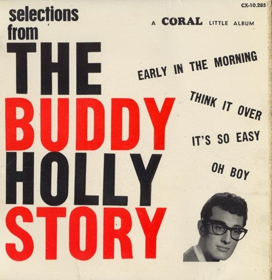 Buddy Holly and The Crickets (2) : Selections From The Buddy Holly Story (7", EP, RE)