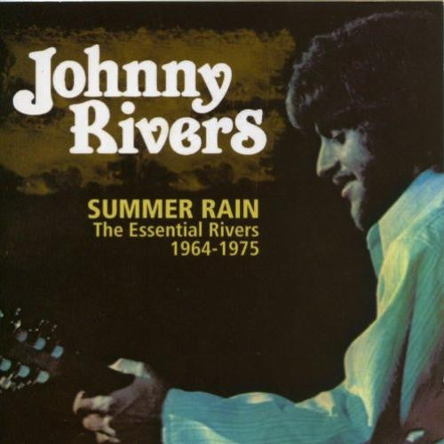 Johnny Rivers : Summer Rain: The Essential Rivers (1964-1975) (CD, Comp)