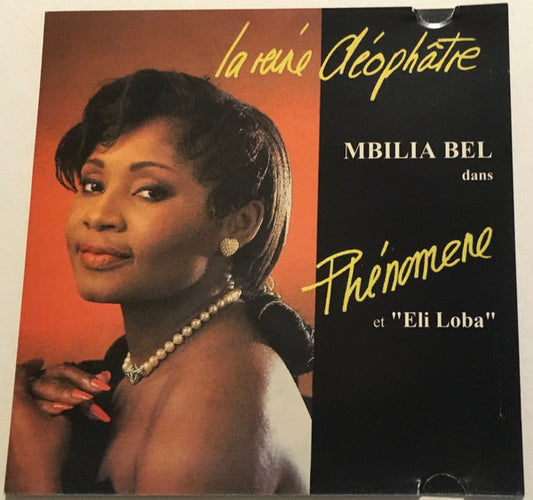 La Reine Cléophâtre Mbilia Bel* : Phénomene Et "Eli Loba" (CD, RE)