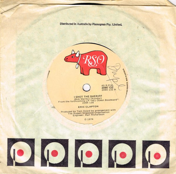 Eric Clapton : I Shot The Sheriff (7", Single)