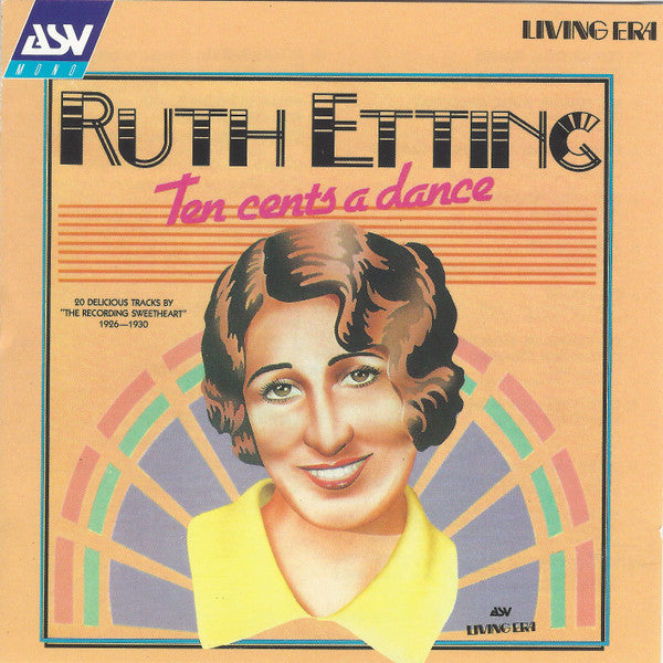 Ruth Etting : Ten Cents A Dance (CD, Comp, Mono)