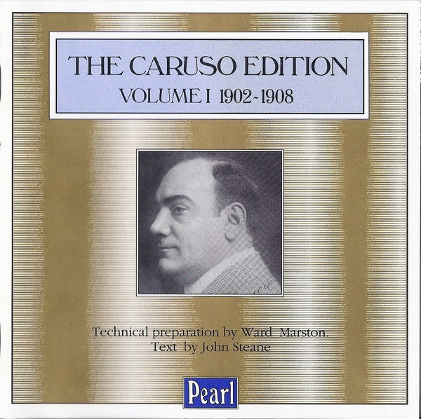 Enrico Caruso : The Caruso Edition; Volume I 1902-1908 (3xCD, Comp)