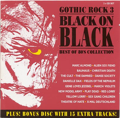 Various : Gothic Rock 3 - Black On Black - Best Of 80's Collection (2xCD, Comp)