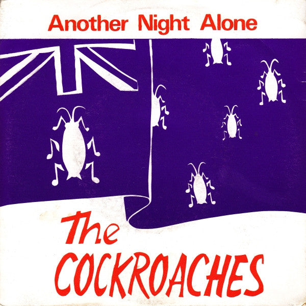 The Cockroaches : Another Night Alone (7", Single)