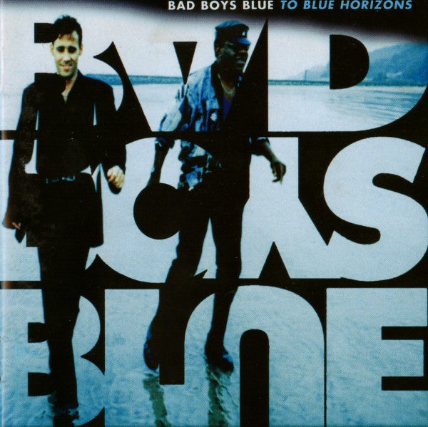 Bad Boys Blue : To Blue Horizons (CD, Album)