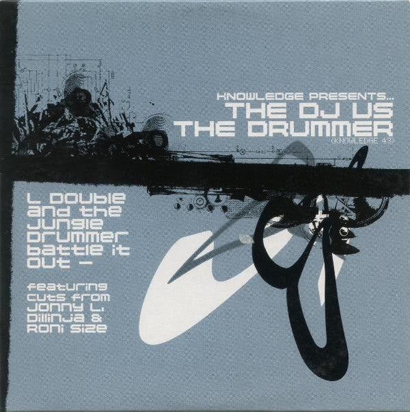Various : Knowledge Presents The DJ Vs The Drummer (CD, Mixed)