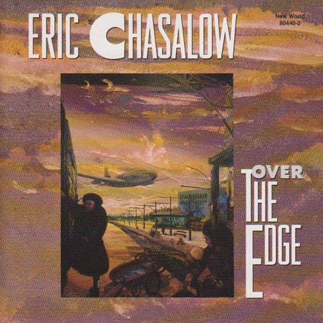 Eric Chasalow : Over The Edge (CD, Album)