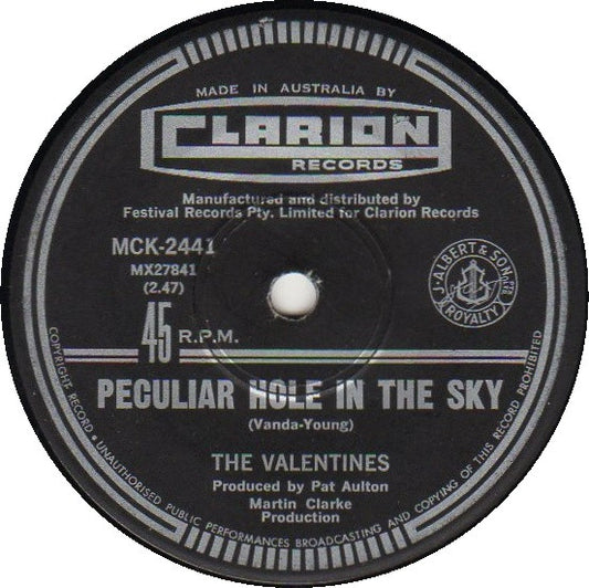 The Valentines (4) : Peculiar Hole In The Sky (7", Single, Mono)