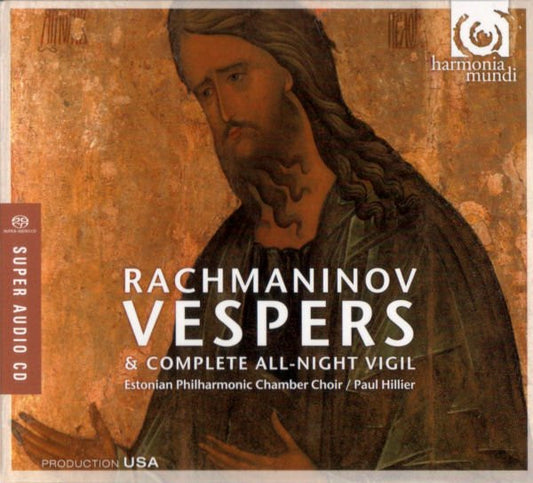 Sergei Rachmaninoff - Estonian Philharmonic Chamber Choir, Paul Hillier : Vespers & Complete All-Night Vigil (SACD, Hybrid, Multichannel, Album, RE)