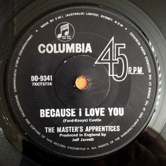 The Master's Apprentices : Because I Love You (7")