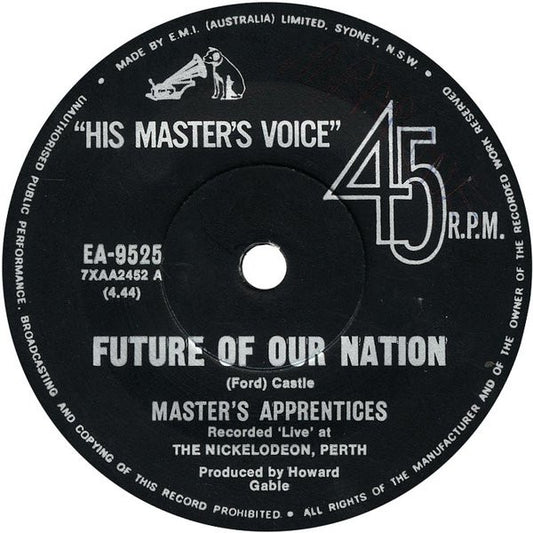 The Master's Apprentices : Future Of Our Nation (7", Single)