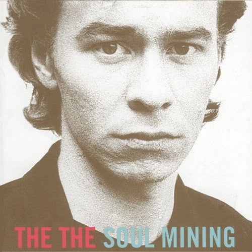 The The : Soul Mining (CD, Album, RE, RM)