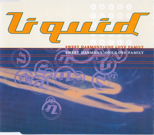 Liquid : Sweet Harmony / One Love Family (CD, Single)