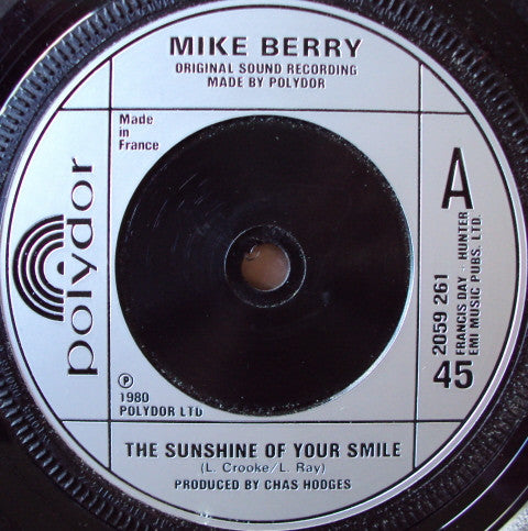 Mike Berry : The Sunshine Of Your Smile (7", Single, Sil)