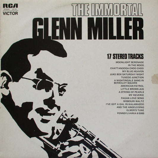 Glenn Miller : The Immortal Glenn Miller  (LP, Comp)