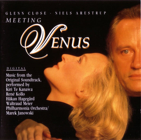 Kiri Te Kanawa, René Kollo, Håkan Hagegård, Waltraud Meier, Philharmonia Orchestra, Marek Janowski : Meeting Venus (Music From The Original Soundtrack) (CD, Album)