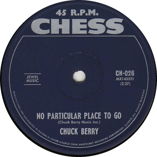 Chuck Berry : No Particular Place To Go (7")