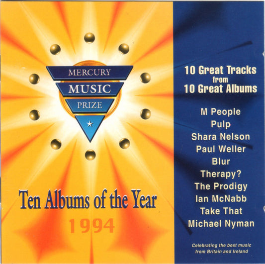 Various : 1994 Mercury Music Prize Ten Albums Of The Year Sampler (CD, Comp, Ltd, Smplr)