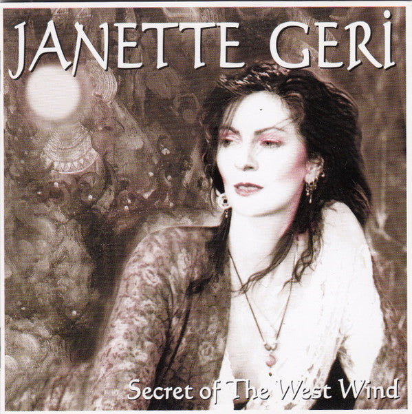 Janette Geri : Secret Of The West Wind  (CD, Album)
