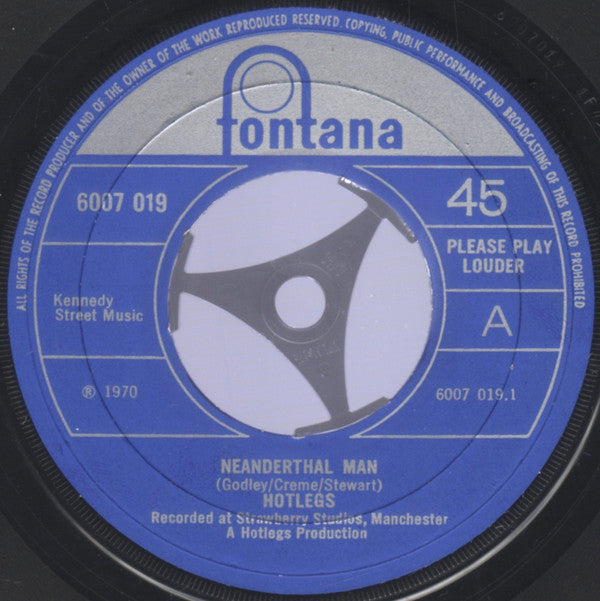 Hotlegs : Neanderthal Man (7", Single, Lar)