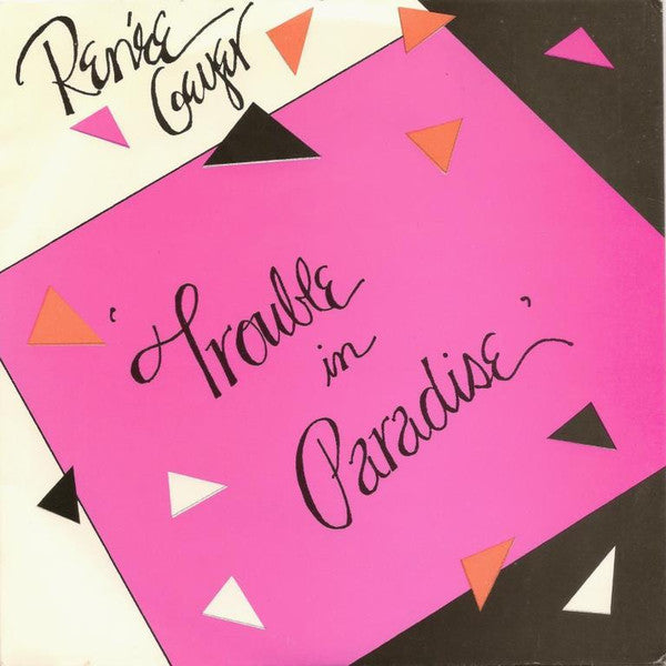 Renee Geyer : Trouble In Paradise (7", Single)