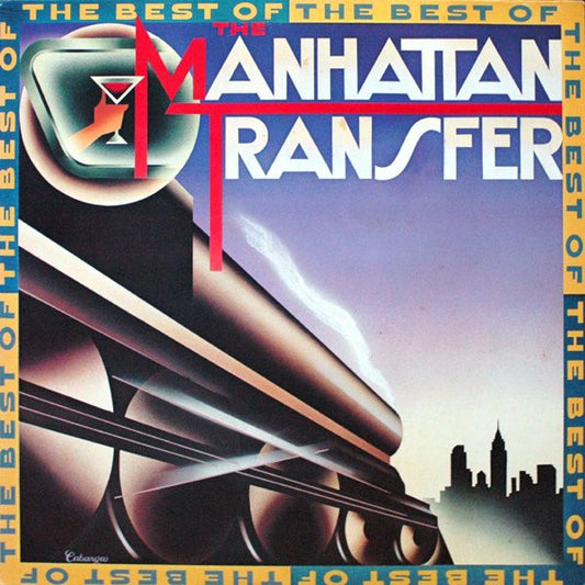 The Manhattan Transfer : The Best Of The Manhattan Transfer (LP, Comp)