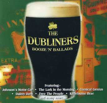 The Dubliners : Booze 'N' Ballads (CD, Comp)