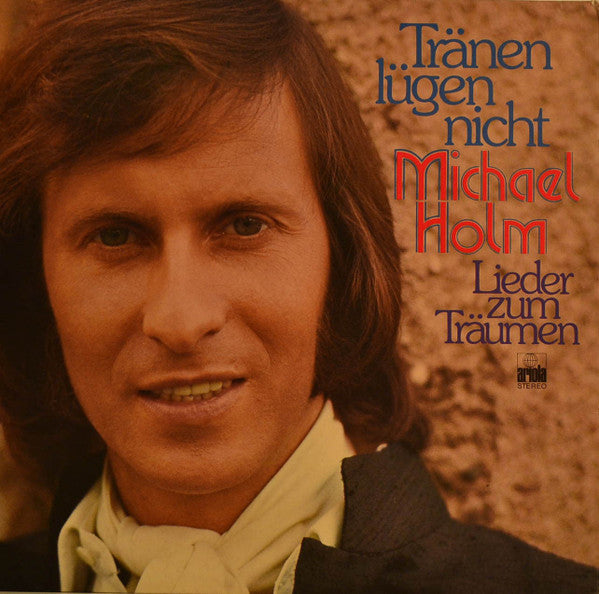 Michael Holm : Tränen Lügen Nicht - Lieder Zum Träumen (LP, Album)