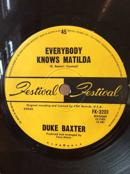 Duke Baxter : Everybody Knows Matilda / I Ain't No School Boy (7", Single)