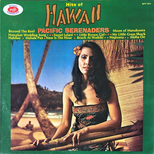 Pacific Serenaders : Hits Of Hawaii (LP, Comp)