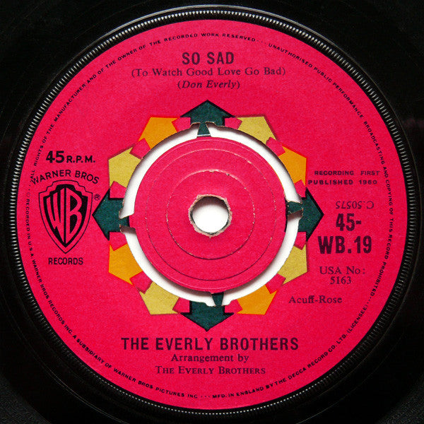 The Everly Brothers* : Lucille / So Sad (To Watch Good Love Go Bad) (7", Single)