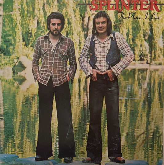 Splinter (2) : The Place I Love (LP, Album, Gat)