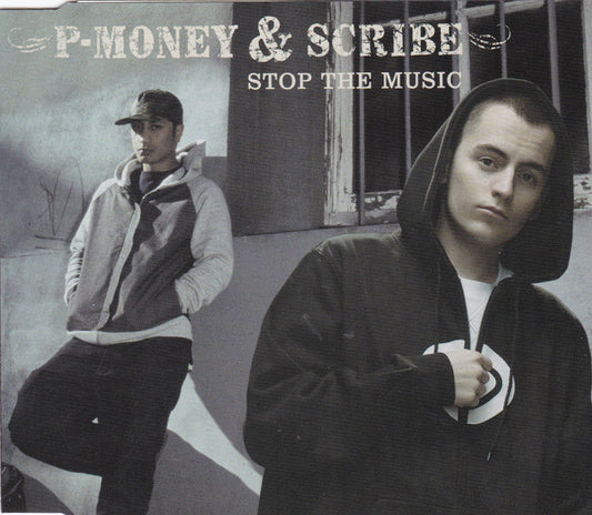 P-Money And Scribe (2) : Stop The Music (CD, Single)