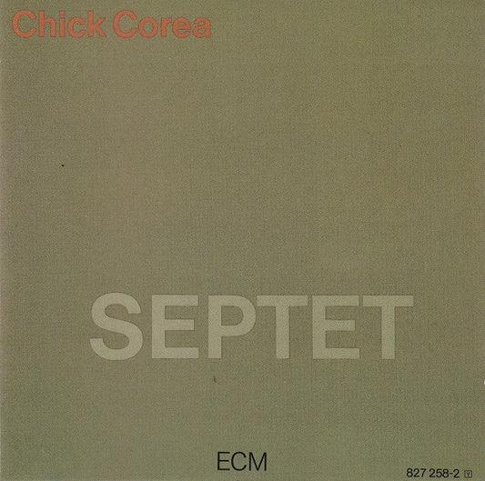 Chick Corea : Septet (CD, Album)