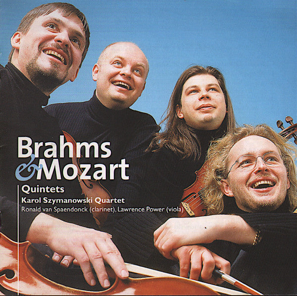 Brahms* & Mozart* - Karol Szymanowski Quartet* : Quintets (CD, Album)