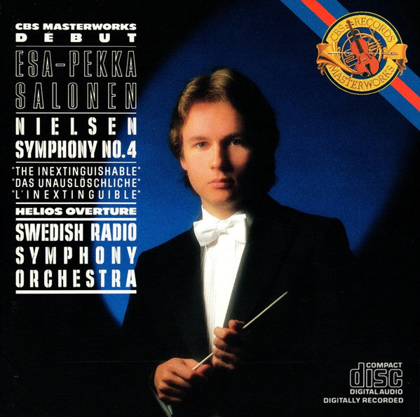 Carl Nielsen : Esa-Pekka Salonen / Sveriges Radios Symfoniorkester : Symphony No. 4 / Helios Overture (CD, Album)