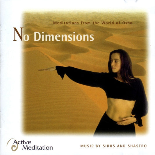 Osho : No Dimensions Meditation (CD)