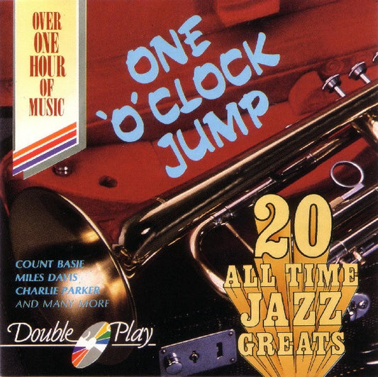 Various : 20 All Time Jazz Greats - One O'Clock Jump (CD, Comp)