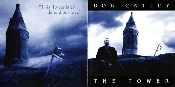 Bob Catley : The Tower (CD, Album, RE)