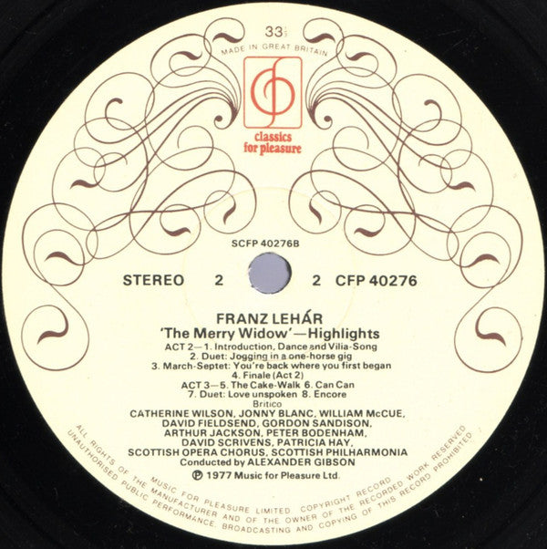 Franz Lehár - Catherine Wilson (8), Jonny Blanc, Patricia Hay, David Hillman (2), Scottish Opera Chorus, Scottish Philharmonia, Alexander Gibson : The Merry Widow - Highlights (LP, Album)