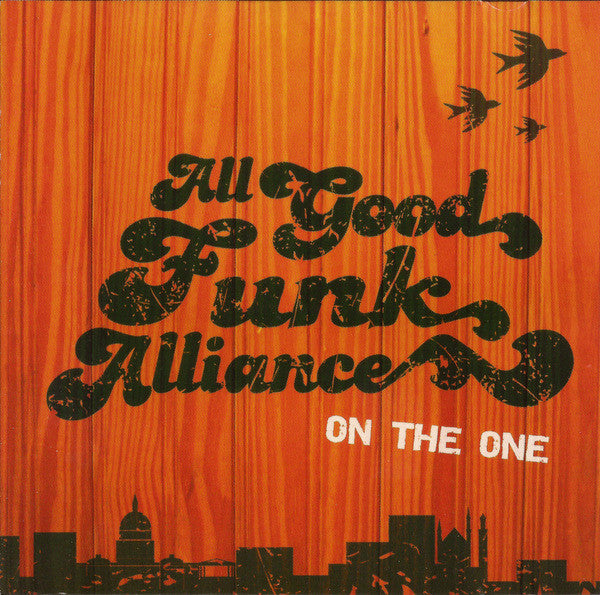 All Good Funk Alliance : On The One (CD, Album)