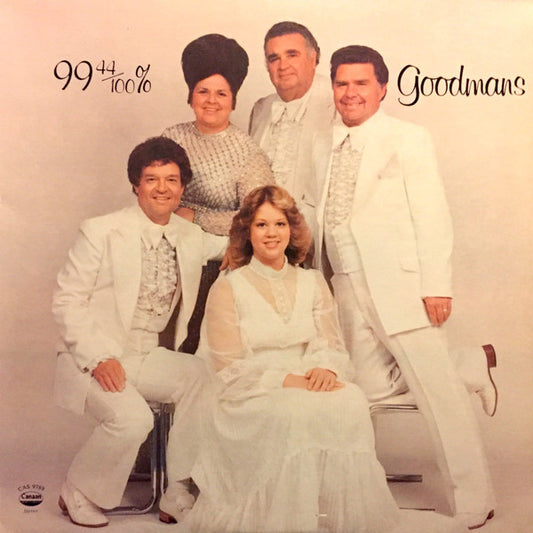 Happy Goodman Family* : 99 44/100% Goodmans (LP)