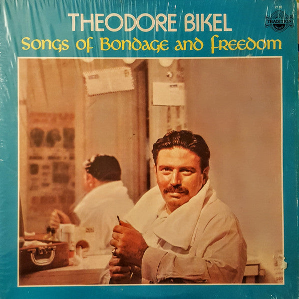 Theodore Bikel : Songs Of Bondage And Freedom (LP, Album, RE)