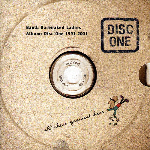 Barenaked Ladies : Disc One: All Their Greatest Hits (1991-2001) (CD, Comp)