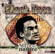 Black Rose (3) : Voices Of Nature (CD, Album)