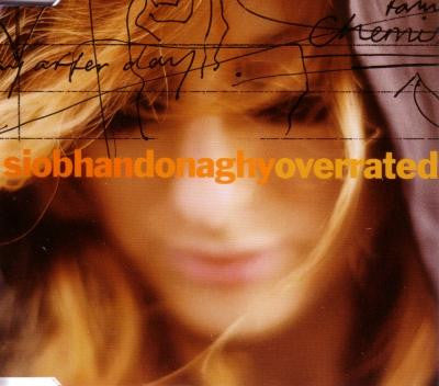 Siobhan Donaghy : Overrated (CD, Maxi)