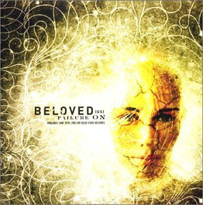 Beloved (US)* : Failure On (CD, Album)